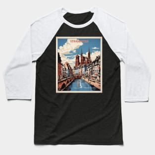 Strasbourg France Vintage Poster Tourism Baseball T-Shirt